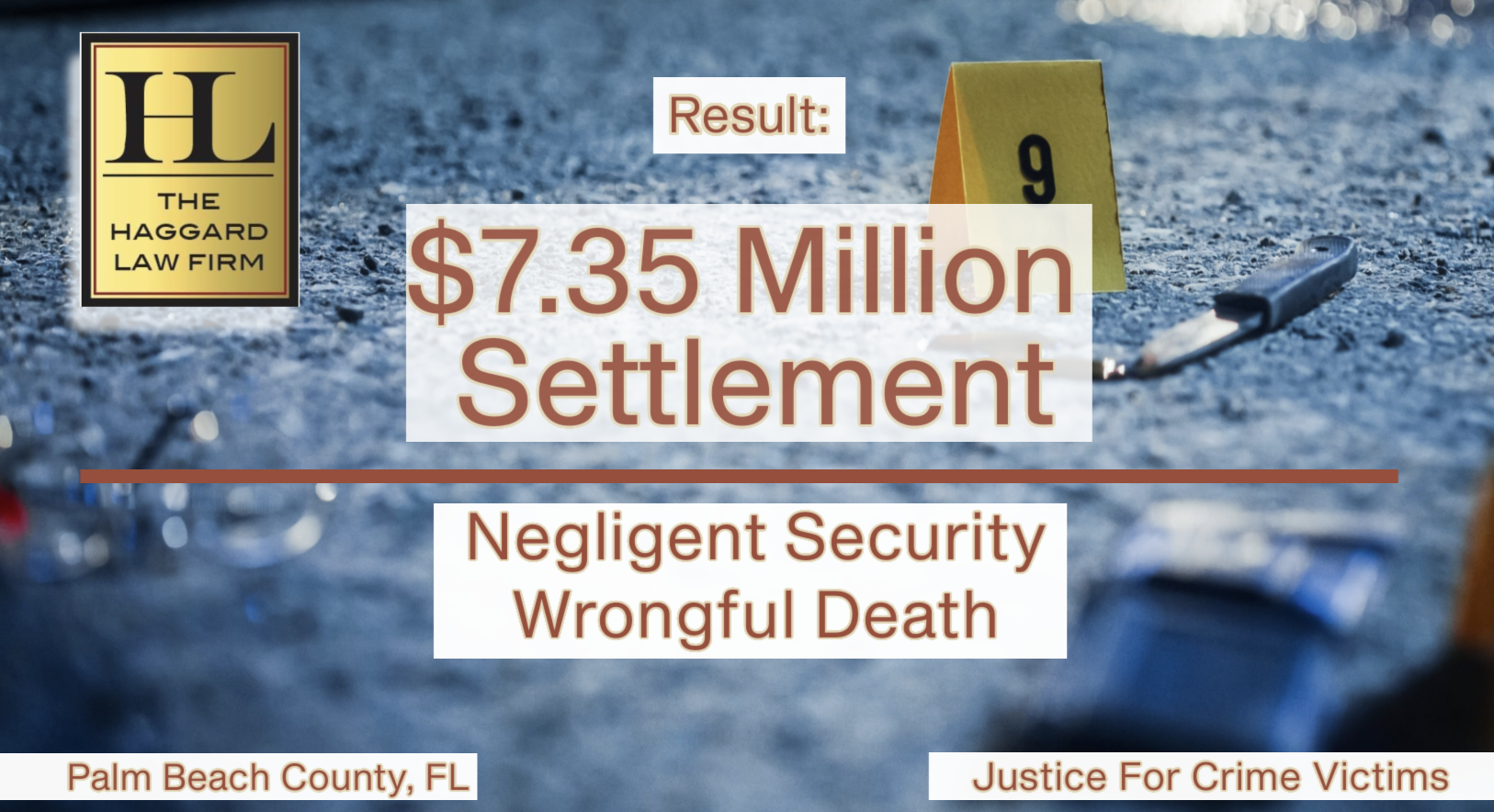 $7.35 Million Settlement in Negligent Security Wrongful Death Case in Palm Beach County